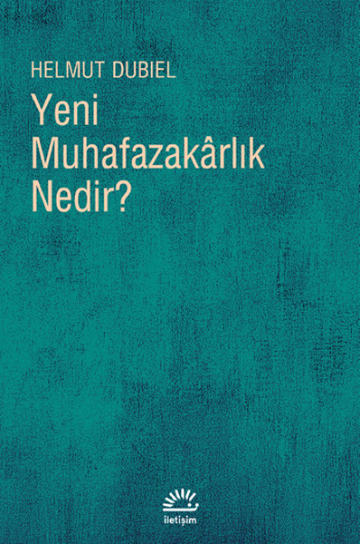 Yeni Muhafazakarlık Nedir? kitabı