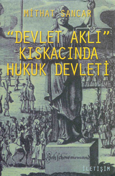 Devlet Aklı Kıskacında Hukuk Devleti kitabı