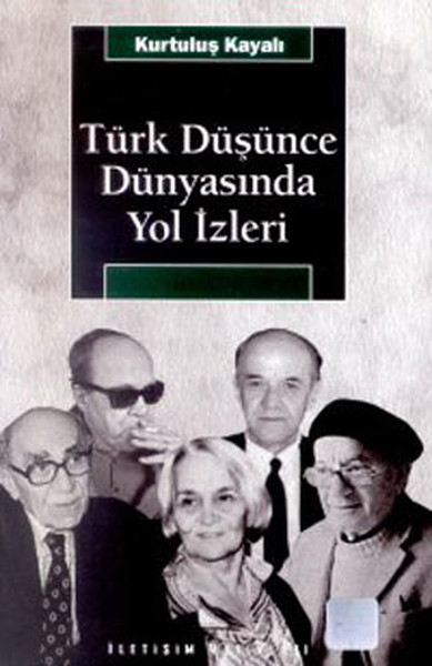 Türk Düşünce Dünyasında Yol İzleri kitabı