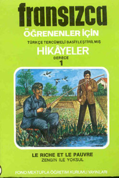 Zengin İle Yoksul- Fran/Türkçe Hikaye- Derece 1-A kitabı