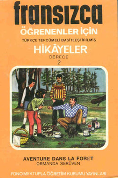 Ormanda Serüven-Fran/Türkçe Hikaye- kitabı