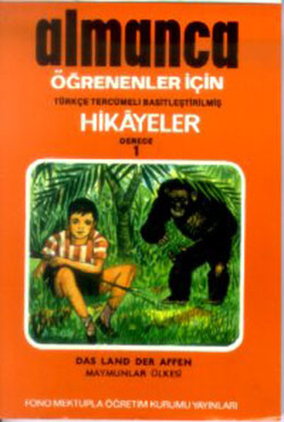 Maymunlar Ülkesi- Alman/Türkçe Hikaye- Derece 1-C kitabı