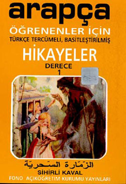 Sihirli Kaval- Arapça/Türkçe Hikaye- Derece 1-A kitabı