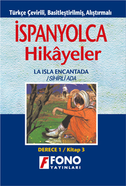 Sihirli Ada-İspanyolca/Türkçe Hikaye Derece 1-C kitabı