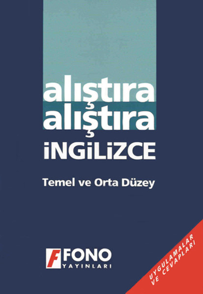 Alıştıra Alıştıra İngilizce kitabı