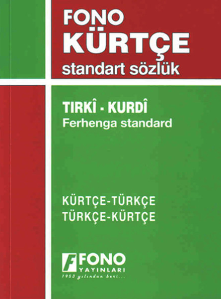 Kürtçe- Türkçe Türkçe- Kürtçe Standart Sözlük kitabı