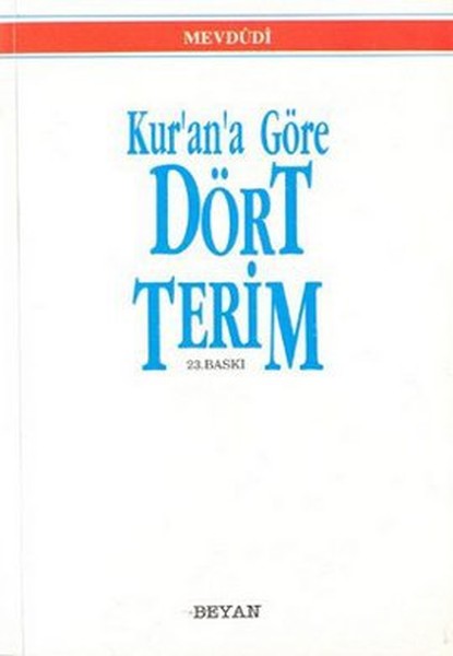 Kur'an'a Göre Dört Terim kitabı