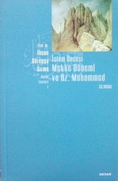 İslam Öncesi Mekke Dönemi Ve Hz. Muhammed kitabı