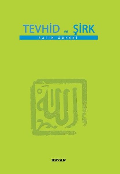 Tevhid Ve Şirk kitabı