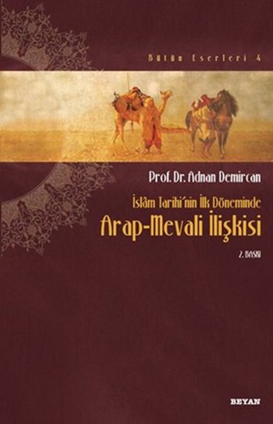 İslam Tarihinin İlk Döneminde Arap-Mevali İlişkisi kitabı