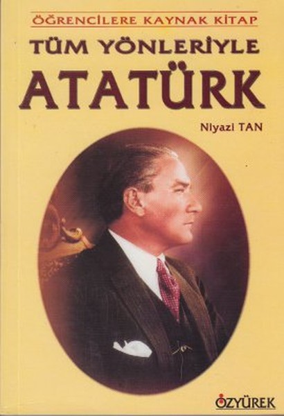 Tüm Yönleriyle Atatürk kitabı