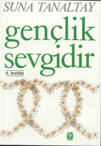 Gençlik Sevgidir kitabı