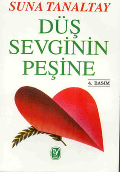 Düş Sevginin Peşine kitabı