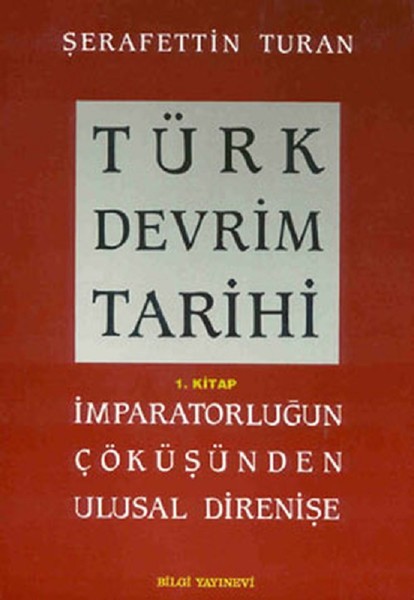 Türk Devrim Tarihi (1. Kitap)  kitabı