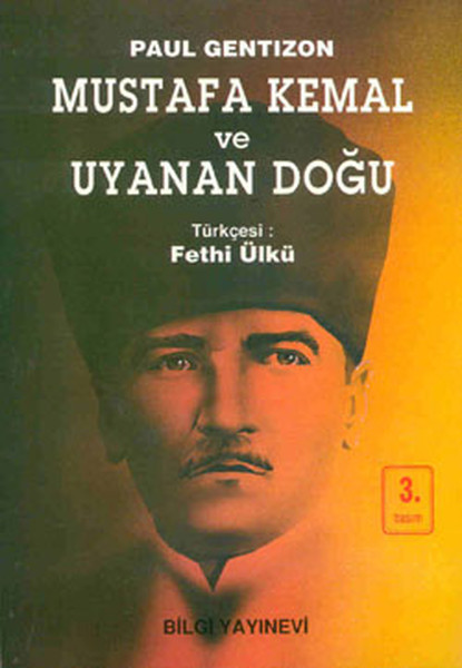 Mustafa Kemal Ve Uyanan Doğu kitabı