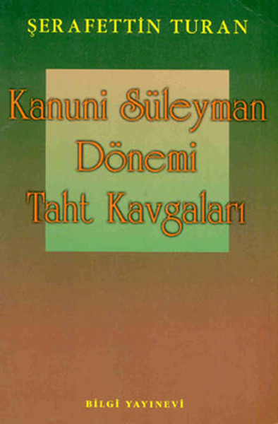 Kanuni Süleyman Dönemi Taht Kavgaları kitabı