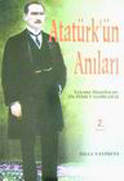 Atatürk'ün Anıları kitabı