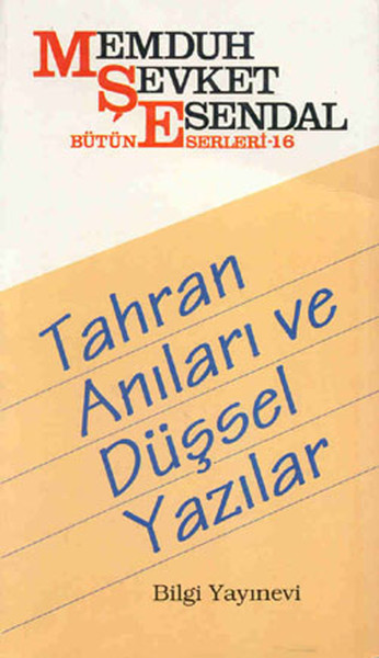 Tahran Anıları Ve Düşsel Yazılar kitabı