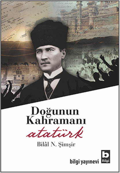 Doğunun Kahramanı Atatürk kitabı