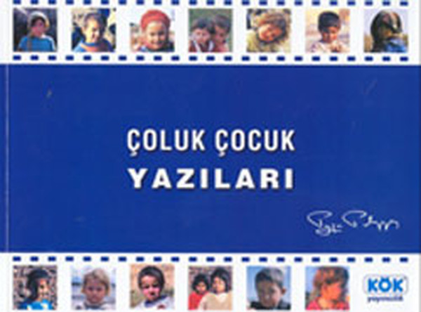 Çoluk Çocuk Yazıları kitabı