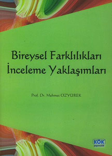 Bireysel Farklılıkları İnceleme Yaklaşımları kitabı