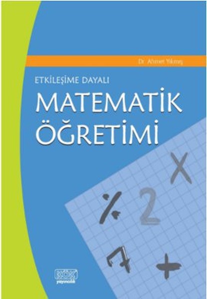 Etkileşime Dayalı Matematik Öğretimi kitabı