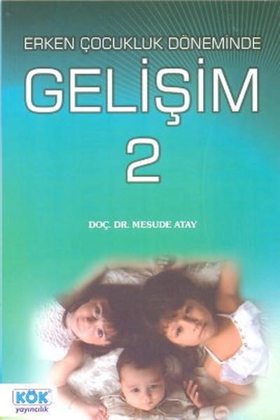 Erken Çocukluk Döneminde Gelişim 2 kitabı