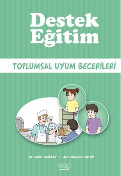 Destek Eğitim - Toplumsal Uyum Becerileri kitabı