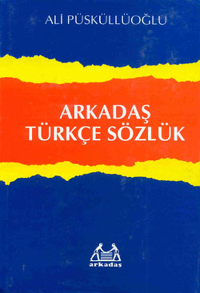 Arkadaş Türkçe Sözlük kitabı