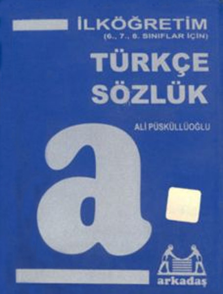 İlköğretim 6. 7. 8. Sınıflar İçin Türkçe Sözlük kitabı