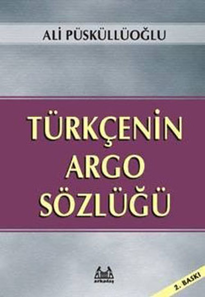 Türkçenin Argo Sözlüğü kitabı