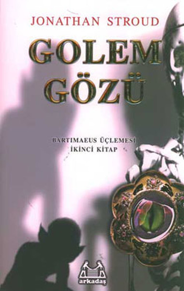 Golem Gözü - Bartimaeus Üçlemesi 2 kitabı