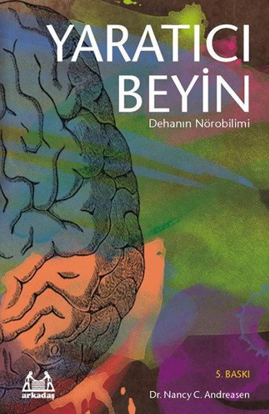Yaratıcı Beyin - Dehanın Nörobilimi kitabı