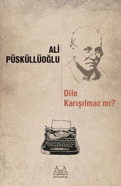 Dile Karışılmaz Mı? kitabı