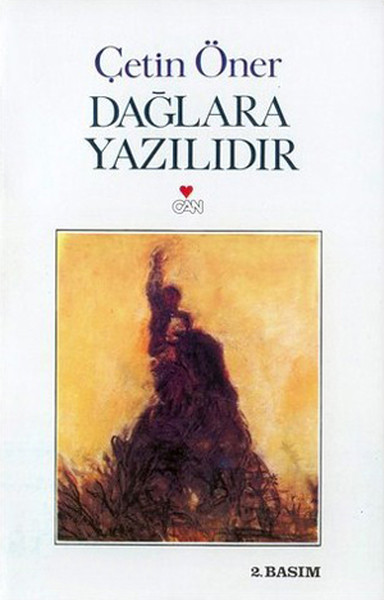 Dağlara Yazılıdır kitabı