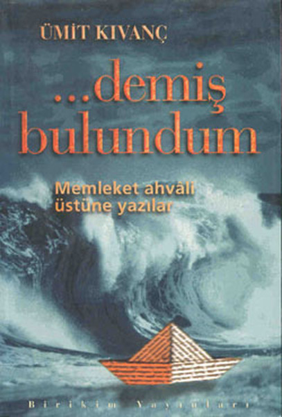 Demiş Bulundum kitabı