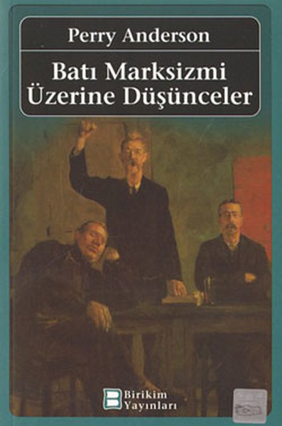 Batı Marksizmi Üzerine Düşünceler kitabı