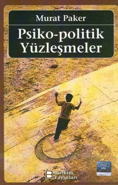 Psiko-Politik Yüzleşmeler kitabı