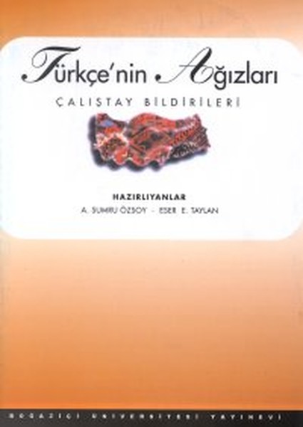 Türkçe'nin Ağızları Çalıştay Bildirileri kitabı