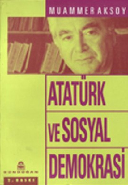 Atatürk Ve Sosyal Demokrasi kitabı