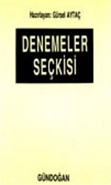 Denemeler Seçkisi (Almanca Edebiyatlardan)  kitabı