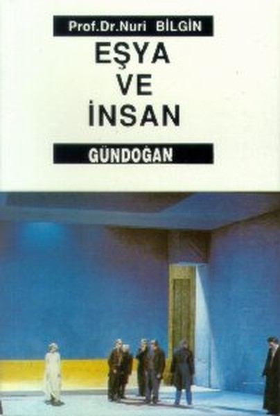 Eşya Ve İnsan kitabı