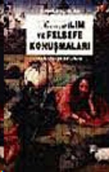 Tanrıbilim Ve Felsefe Konuşmaları