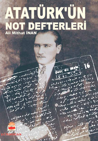 Atatürk'ün Not Defterleri kitabı