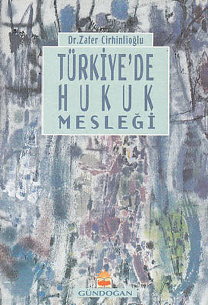 Türkiye'de Hukuk Mesleği kitabı