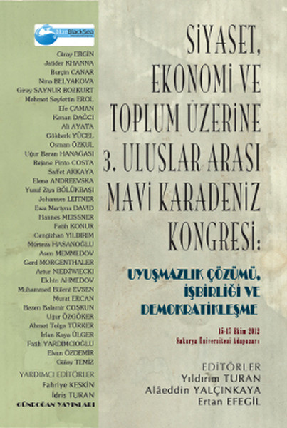 SiyasEt- Ekonomi Ve Toplum Üzerine 3. Uluslararası Mavi Karadeniz Kongresi: Uyuşmazlık Çözümü, İşbir kitabı