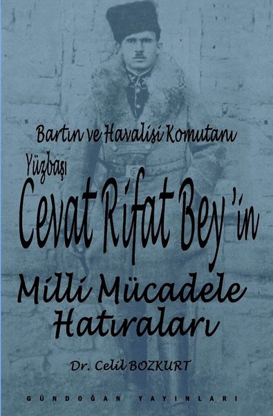 Cevat Rifat Bey'in Milli Mücadele Hatıraları kitabı