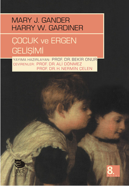 Çocuk Ve Ergen Gelişimi kitabı