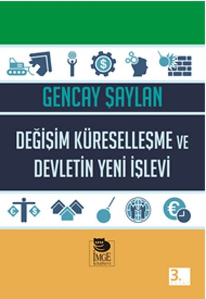 Değişim Küreselleşme Ve Devletin Yeni İşlevi kitabı