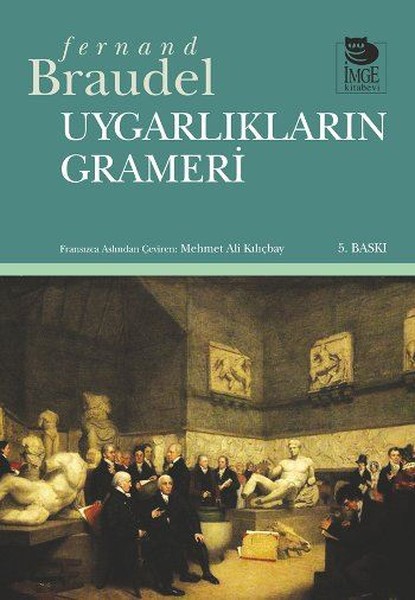 Uygarlıkların Grameri kitabı